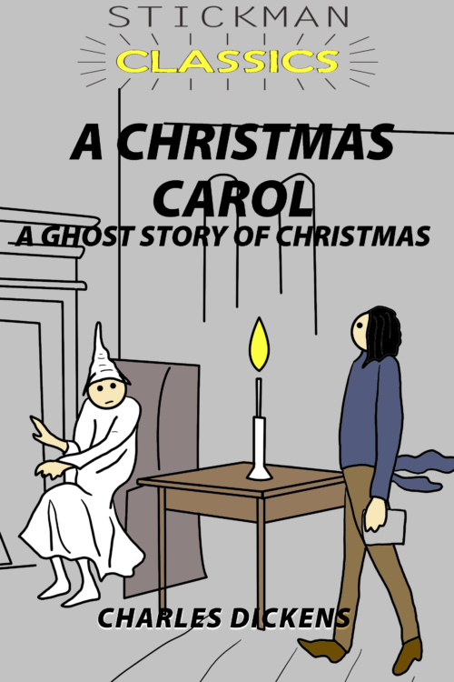 A Christmas Carol-Stickman Classics Book Cover